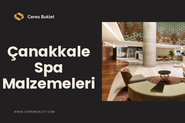 Çanakkale Spa Malzemeleri