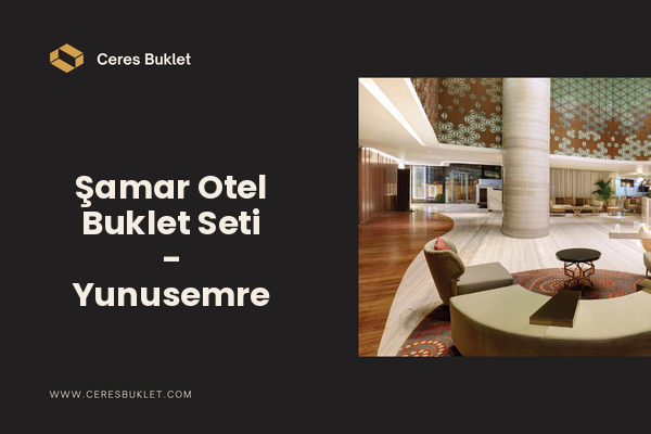 Şamar Otel Buklet Seti - Yunusemre