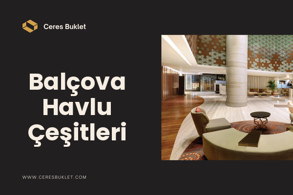 Balçova Havlu Çeşitleri