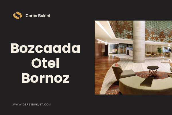 Bozcaada Otel Bornoz