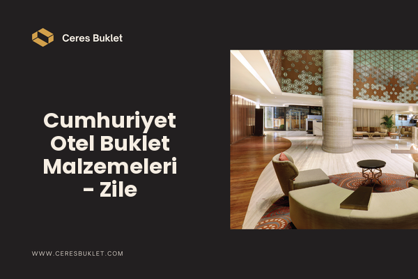 Cumhuriyet Otel Buklet Malzemeleri - Zile