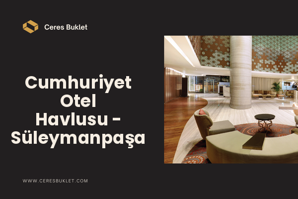 Cumhuriyet Otel Havlusu - Süleymanpaşa