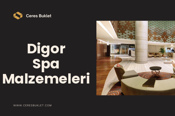 Digor Spa Malzemeleri
