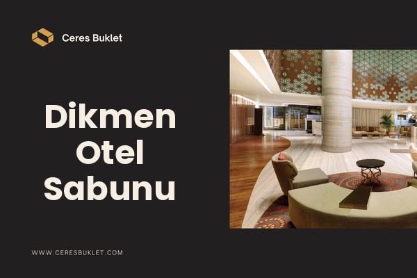 Dikmen Otel Sabunu
