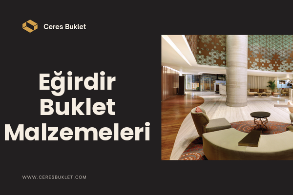 Eğirdir Buklet Malzemeleri