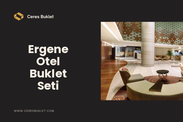 Ergene Otel Buklet Seti