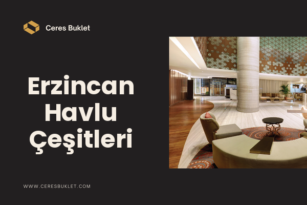 Erzincan Havlu Çeşitleri