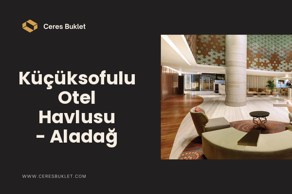 Küçüksofulu Otel Havlusu - Aladağ