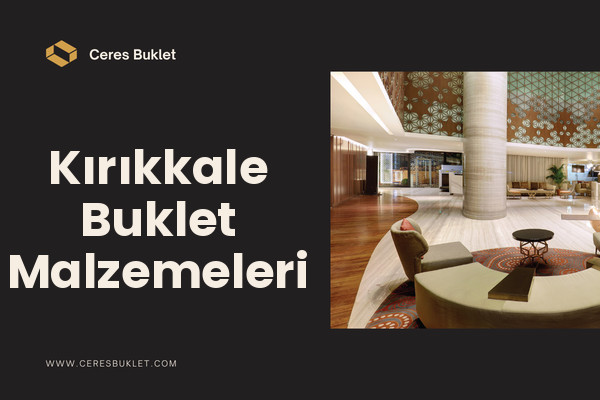 Kırıkkale Buklet Malzemeleri