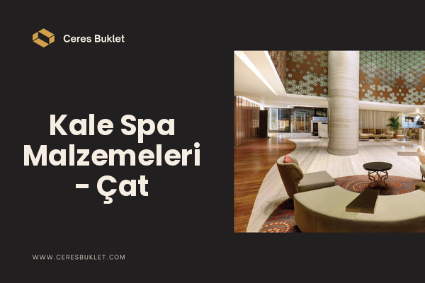 Kale Spa Malzemeleri - Çat