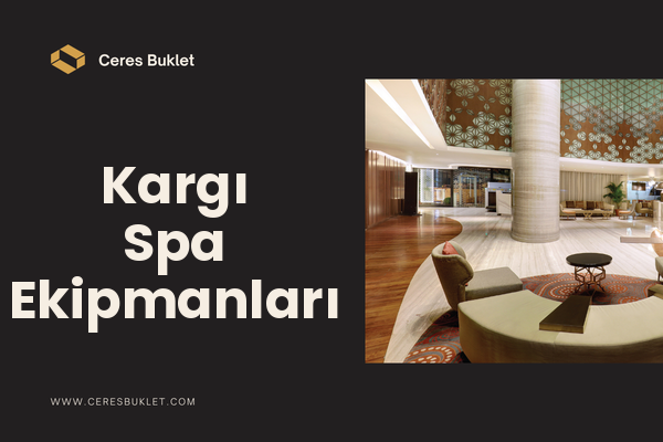 Kargı Spa Ekipmanları