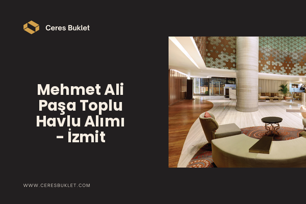 Mehmet Ali Paşa Toplu Havlu Alımı - İzmit