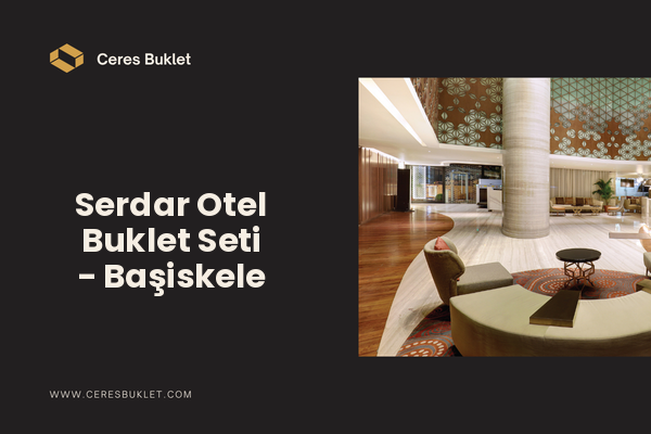 Serdar Otel Buklet Seti - Başiskele