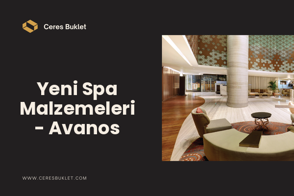 Yeni Spa Malzemeleri - Avanos